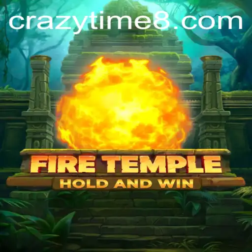 Unveiling FireTemple: A Journey into the Realm of Crazy Time